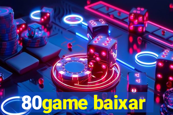 80game baixar